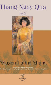 Title: Thang Ngay Qua, Author: Nhung Nguyen Tuong