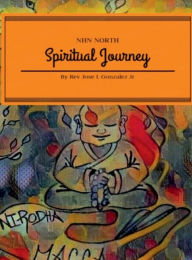 Title: Spiritual Journey, Author: Rev Jose Luis Gonzalez Jr