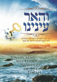 Title: Discovering Torah Wonders - Unlocking the Hidden Wonders of the Torah, Author: Ephraim Y. Roitman