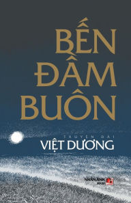 Title: B?n D?m Buï¿½n, Author: Duong Viet