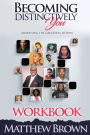 Becoming Distinctively You: Awakening the Greatness Within 