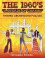 The 1960's - THEMED CROSSWORD PUZZLES: 