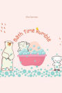 Bath Time Rumble