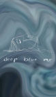 deep blue me