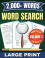 2,000+ Word Search Puzzle Book For Adults (Volume 1) - Large Print: Over 2000+ Words to Find