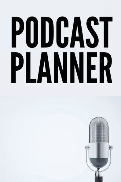 Podcast Planner