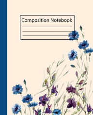 Title: Composition Notebook: Cute Journal College Ruled - Pretty Blue & Purple Floral Design Matte Cover - 100 Pages 7.5 x 9.25 Inches, Author: Manal Journals