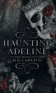 Title: Haunting Adeline, Author: H. D. Carlton