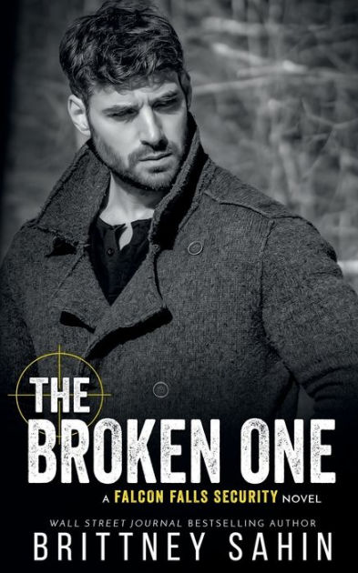 The Broken One By Brittney Sahin Paperback Barnes Noble