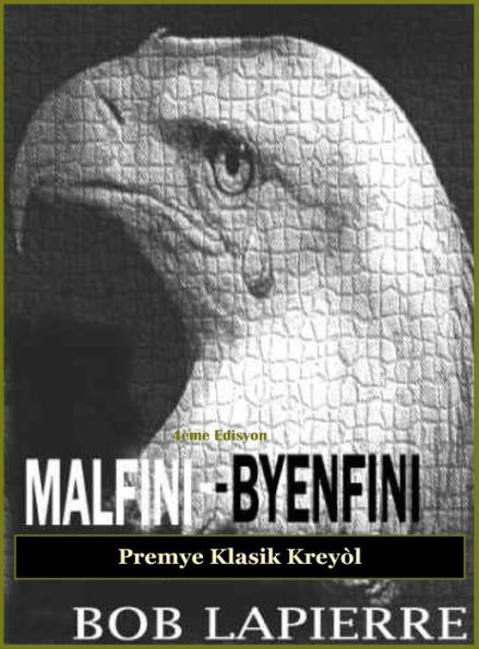 Malfini-Byenfini - Premye Klasik Kreyï¿½l