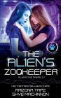 The Alien's Zookeeper