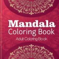 Title: Mandala Coloring Book, Author: Ann Liram