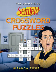 Title: The Unofficial SEINFELD CROSSWORD PUZZLES, Author: Miranda Powell