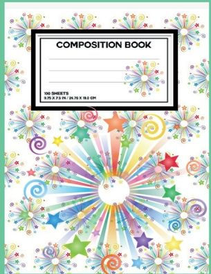 Composition Notebooks For Adults And Children: 120 Pages Composition Notebook Journal