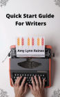Quick Start Guide For Writers
