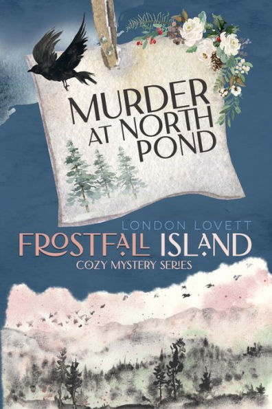 Murder at North Pond