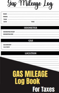 Title: Gas Mileage Log Book for Taxes, Author: Viral Newt