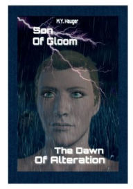 Title: Son Of Gloom, Author: M. Y. Hauger