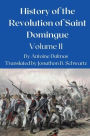 History of the Revolution in Saint Domingue, Volume II