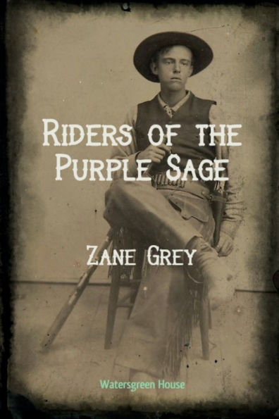 Riders of the Purple Sage