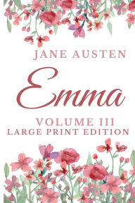 Title: Emma: Volume III, Author: Jane Austen