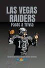 Las Vegas Raiders Facts & Trivia Hundreds of Facts & Multiple Choice Questions