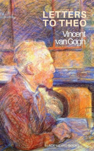 Title: Letters to Theo, Author: Vincent van Gogh