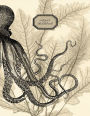 OCTOPUS SKETCHBOOK: 8.5x11 blank book : 100 pages
