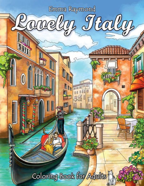 Lovely Italy: Coloring Book for Adults