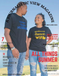 Title: A Journalistic View Magazine - Second Issue: All Things Summer, Author: Sj Media