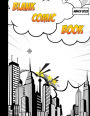 Blank Comic Book: Create Your Own Comics A Large 8.5