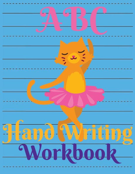 ABC Animals Handwriting Dotted Line Sheet Workbook for Kids: Fun Way Learn/Practice Writing Handwriting Improvement Extra Room for Practice Dotted Line Sheet Beautiful Unique
