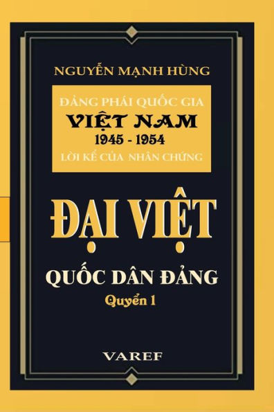 DAI VIET QUOC DAN DANG - TAP 1 - Q.1