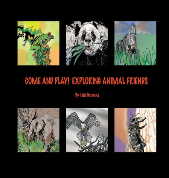 Come and Play! Exploring Animal Friends