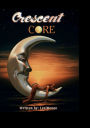 Crescent Core