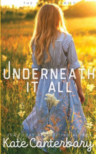 Title: Underneath It All, Author: Kate Canterbary