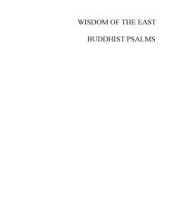 Title: WISDOM OF THE EAST BUDDHIST PSALMS, Author: Sean Michael Brassil