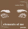 elements of me