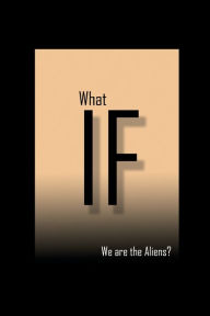 Title: IF: What IF, Author: GENE OLSON