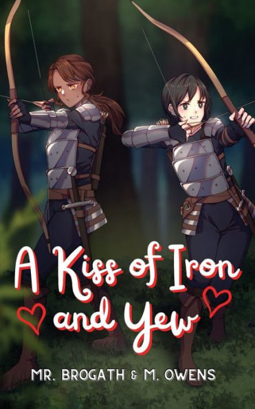 A Kiss of Iron and Yew (Light Novel)