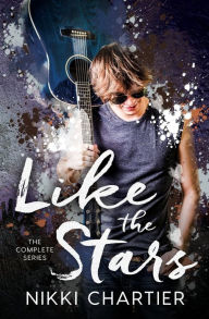 Title: Like the Stars: The Complete Series:, Author: Nikki Chartier