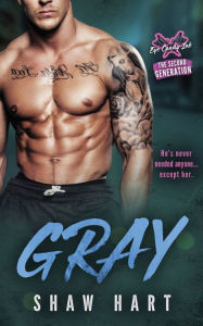 Title: Gray, Author: Shaw Hart