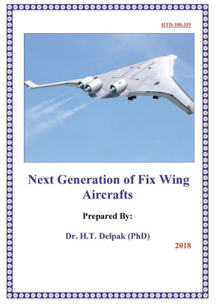 Next Generation of Fix Wing Aircrafts