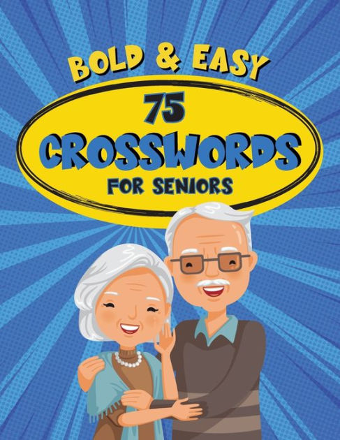 Big Crossword Puzzles Books For Easy To Medium: Large Print Crossword  Puzzle Book For Adults And Seniors To Enjoy Free Activity Time With 80+  Puzzles