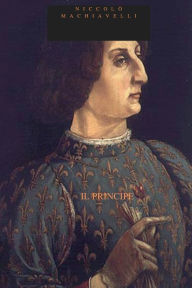 Title: IL PRINCIPE, Author: Niccolò Machiavelli