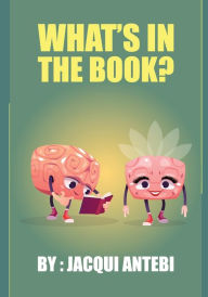 Title: What's In The Book?, Author: Jacqui Antebi