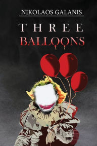 Title: Three Balloons, Author: Nikolaos Galanis