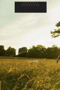 Title: LA JOIE, Author: Georges Bernanos