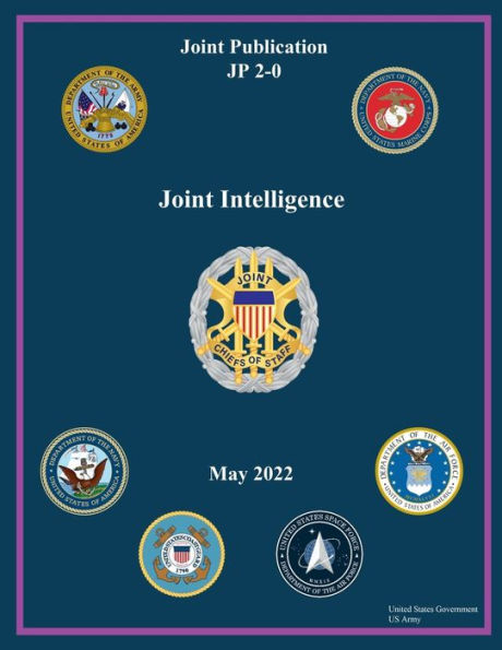 Joint Publication JP 2-0 Joint Intelligence May 2022