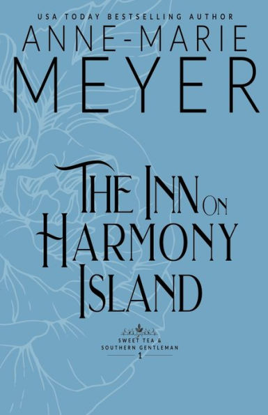The Inn on Harmony Island: A Sweet, Small Town Romance